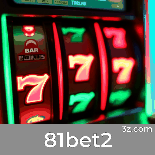 81bet2: Experiência de Jogos de Cassino Luxuosa e Interativa