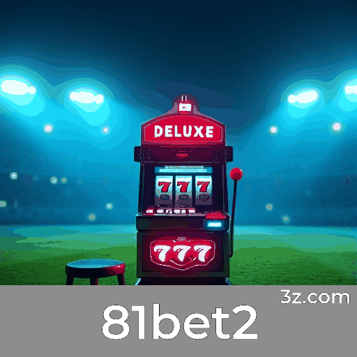 81bet2: Plataforma Confiável de Cassino e Apostas